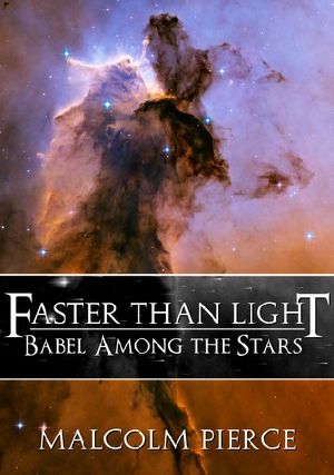 [Faster Than Light 03] • Babel Among the Stars